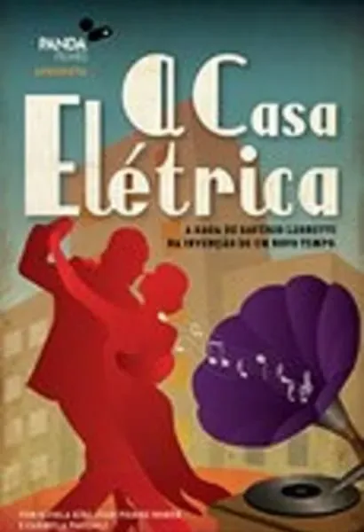 A Casa Elétrica