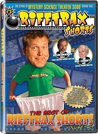 The Best of RiffTrax Shorts: Volume Two