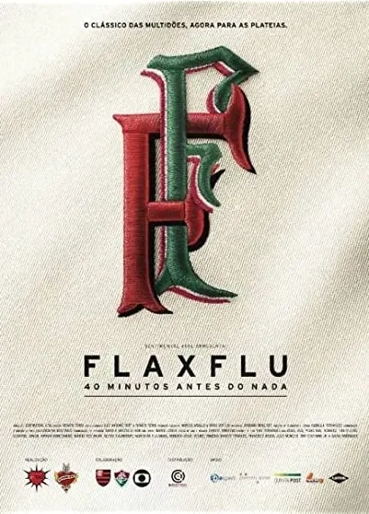 Fla x Flu: 40 minutos Antes do Nada