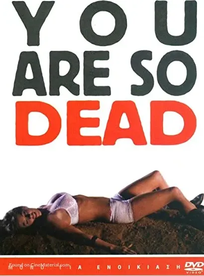 You're So Dead