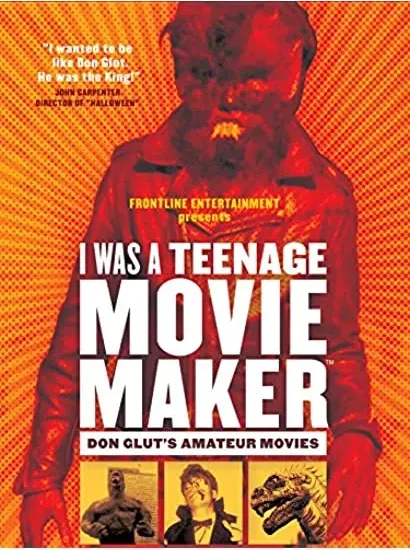 I Was a Teenage Movie Maker: Don Glut's Amateur Movies