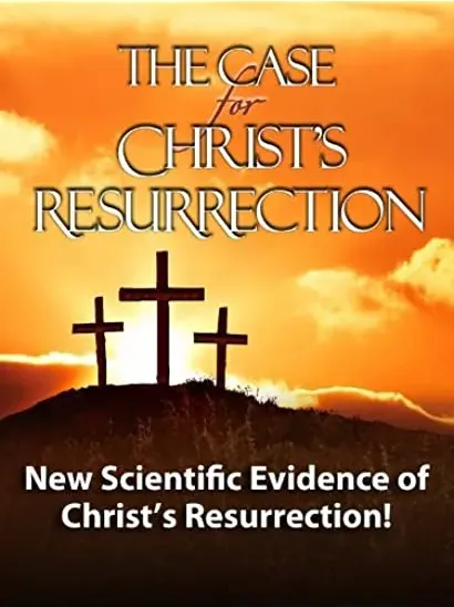 The Case for Christ's Resurrection