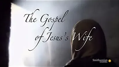 The Gospel of Jesus's Wife