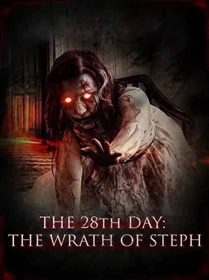 The 28th Day: The Wrath of Steph