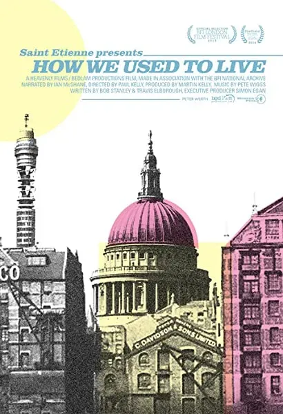 How We Used to Live
