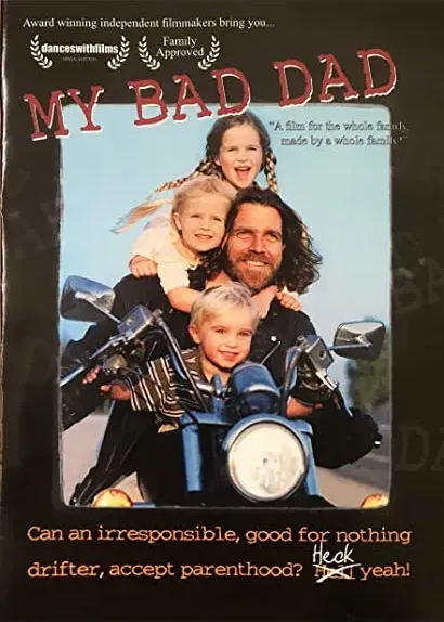 My Bad Dad