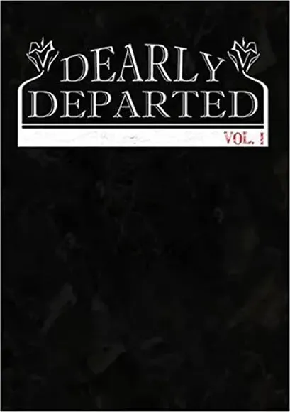 Dearly Departed: Vol. 1