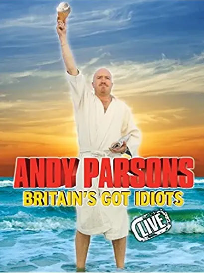 Britain's Got Idiots Live