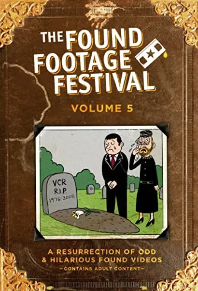 Found Footage Festival Volume 5: Live in Milwaukee