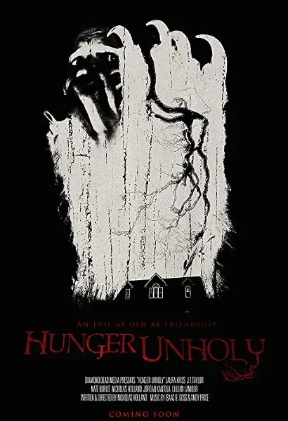 Hunger Unholy