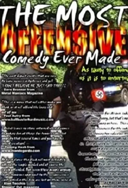 The Most Offensive Comedy Ever Made