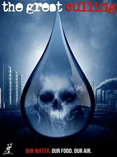 The Great Culling: Our Water