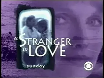 A Stranger to Love