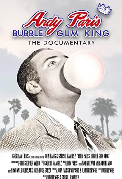 Andy Paris: Bubblegum King