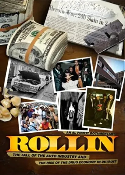 Rollin: The Decline of the Auto Industry and Rise of the Drug Economy in Detroit