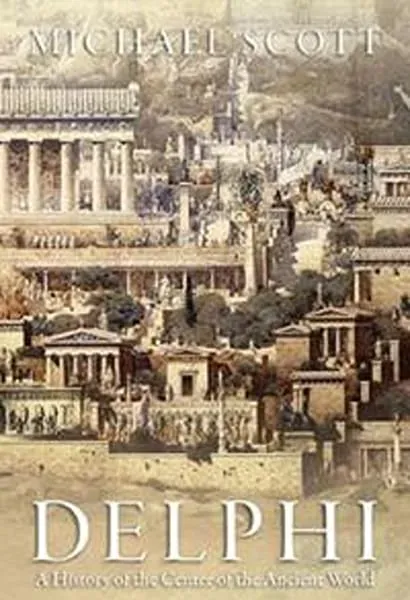 Delphi: The Bellybutton of the Ancient World