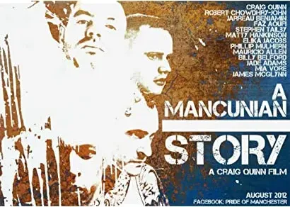 A Mancunian Story