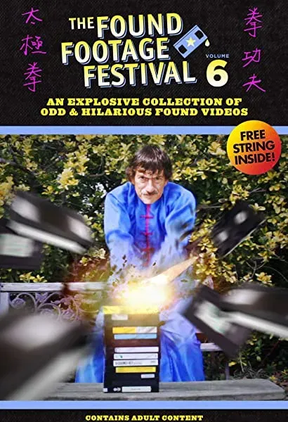 Found Footage Festival Volume 6: Live in Chicago