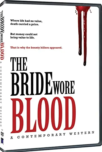 The Bride Wore Blood