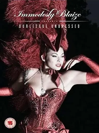 Burlesque Undressed