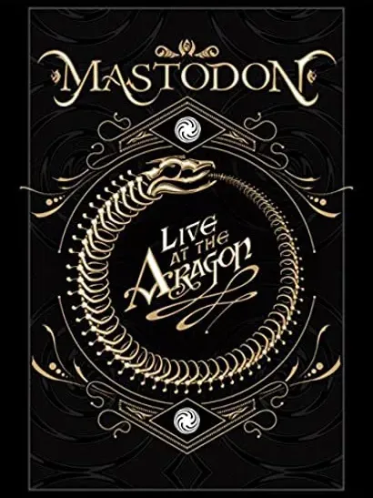 Mastodon: Live at the Aragon