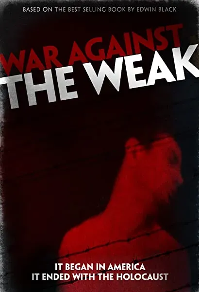War Against the Weak