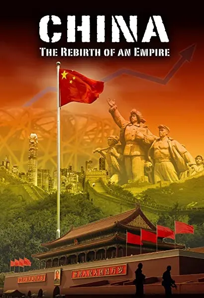 China: The Rebirth of an Empire