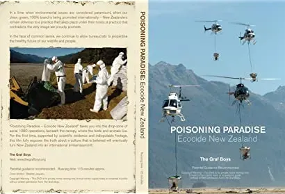 Poisoning Paradise: Ecocide New Zealand