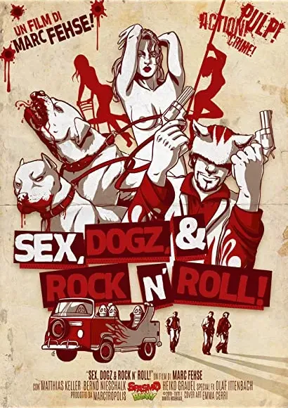 Sex, Dogz and Rock n Roll