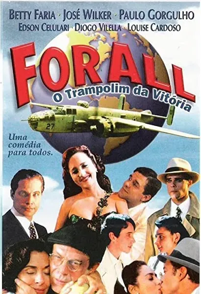 For All: O Trampolim da Vitória