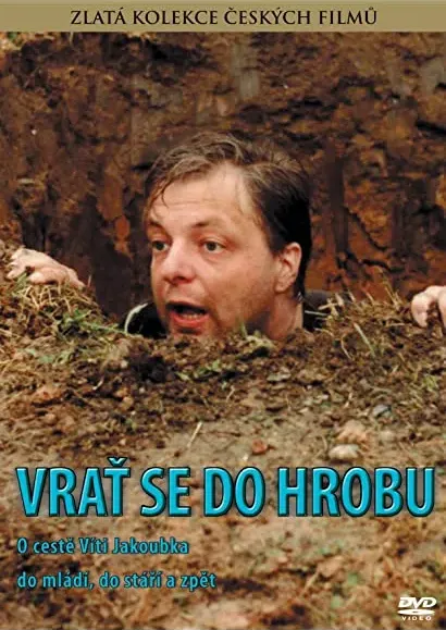 Vrat se do hrobu!