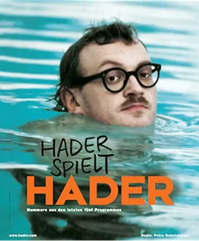 Hader spielt Hader
