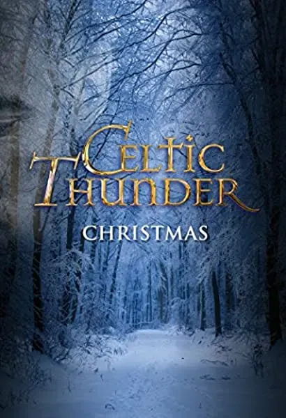 Celtic Thunder: Christmas