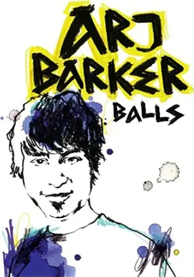 Arj Barker: Balls