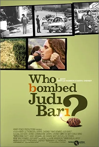 Who Bombed Judi Bari?