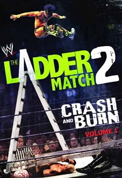 WWE the Ladder Match 2: Crash & Burn