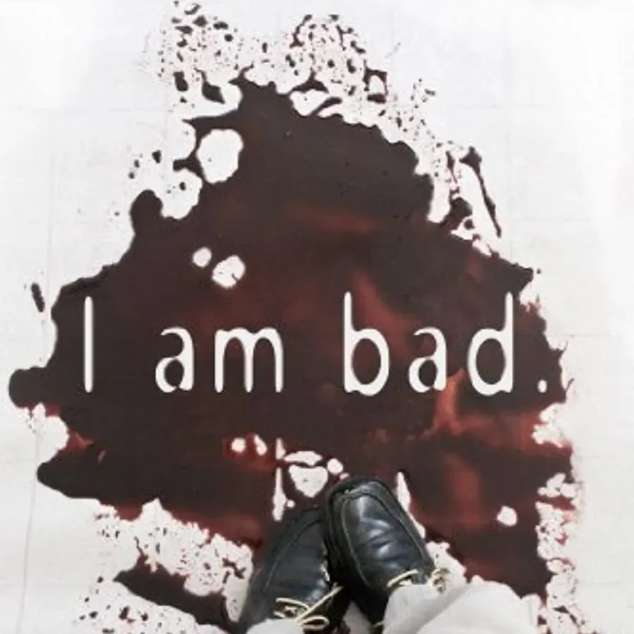I Am Bad online