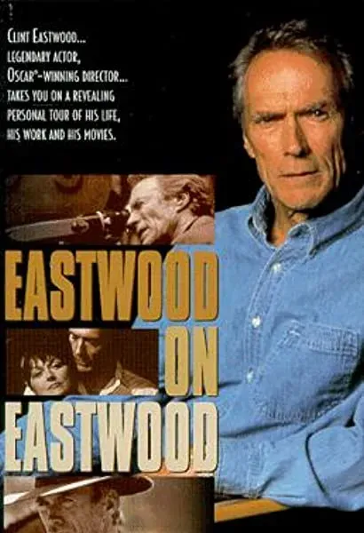 Eastwood on Eastwood