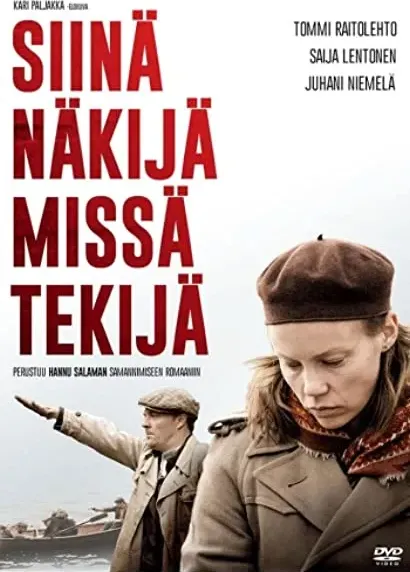 Siinä näkijä missä tekijä