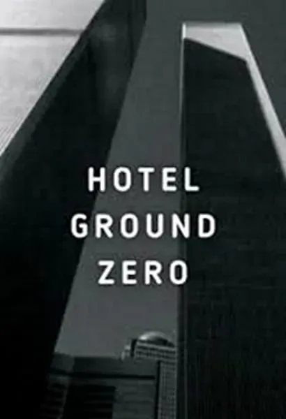 Hotel Ground Zero