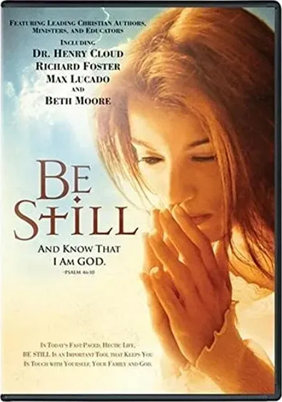 Be Still