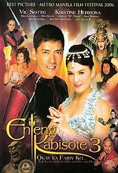 Enteng Kabisote 3: Okay ka fairy ko... The legend goes on and on and on