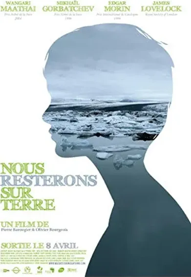 Nous resterons sur Terre