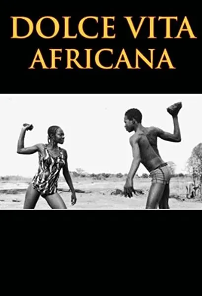 Dolce vita africana