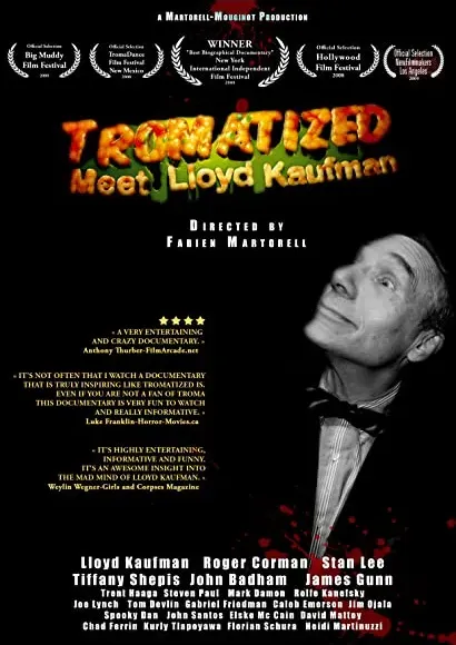 Tromatized: Meet Lloyd Kaufman
