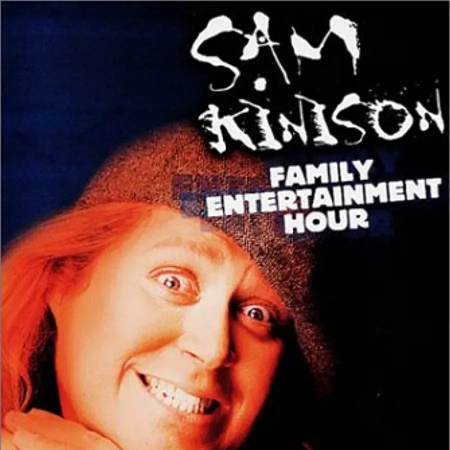 The Sam Kinison Family Entertainment Hour online