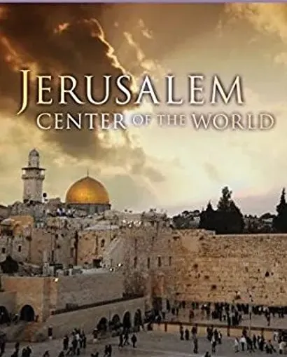 Jerusalem: Center of the World