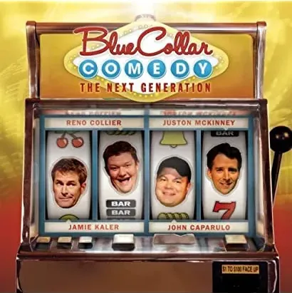 Blue Collar Comedy: The Next Generation