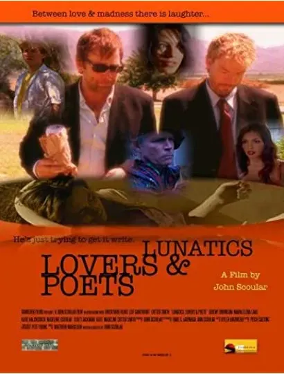 Lunatics, Lovers & Poets
