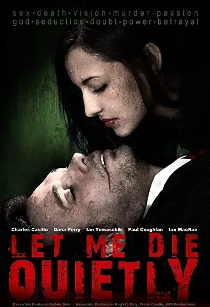 Let Me Die Quietly